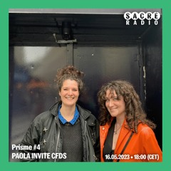 Prisme #4 Paola invite CFDS