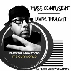 MASS CONFUSION - DIVINE THOUGHT