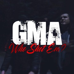 GMA - Who Shot Em
