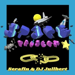 Serafin & DJ Jullbert - Space Project [FREE DOWNLOAD]