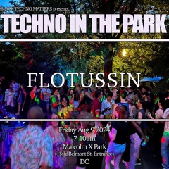 FLOTUSSIN- TECHNO IN THE PARK