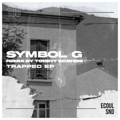 PREMIERE: Symbol G - Trapped