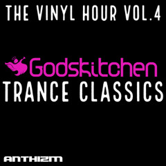 GODSKITCHEN TRANCE CLASSICS (VINYL MIX)