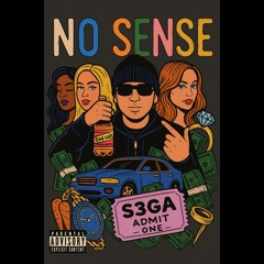 “No Sense" S3GA (Black Diamond Studios).m4a