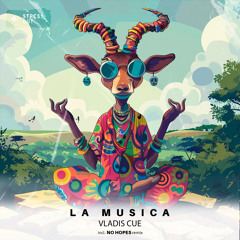 PREMIERE > Vladis Cue - La Musica (No Hopes Remix) [STRESS OUT]