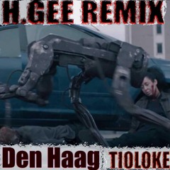 DEN HAAG (H.Gee Remix)