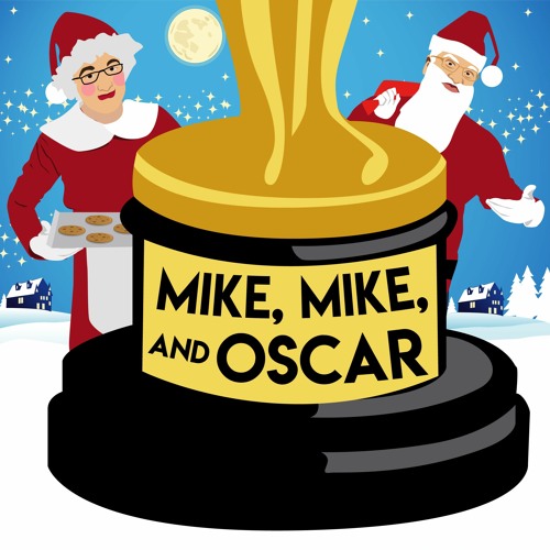 Christmas At The Oscars: Our Favorite Xmas Movie Noms & Wins Thru History - Ep 345