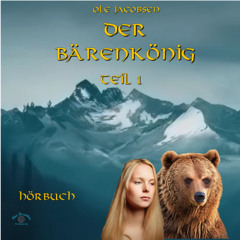Der Bärenkönig Hörbuch preview