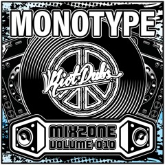 Mix Zone 010 - Monotype