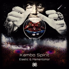 Elastic & Mementomor - Kambo Spirit