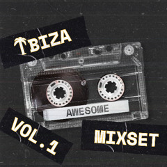 Club ibiza Mixset Vol.1 (AWESOME)