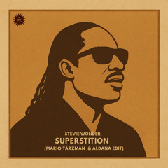 Superstition (Mario Tarzman & Aldana Edit)[Gratitude Records]