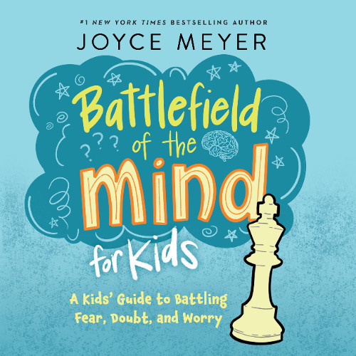 Free Audio Book Battlefield Of The Mind Stream Battlefield of the Mind for Kids By Joyce Meyer, Read By Jodi