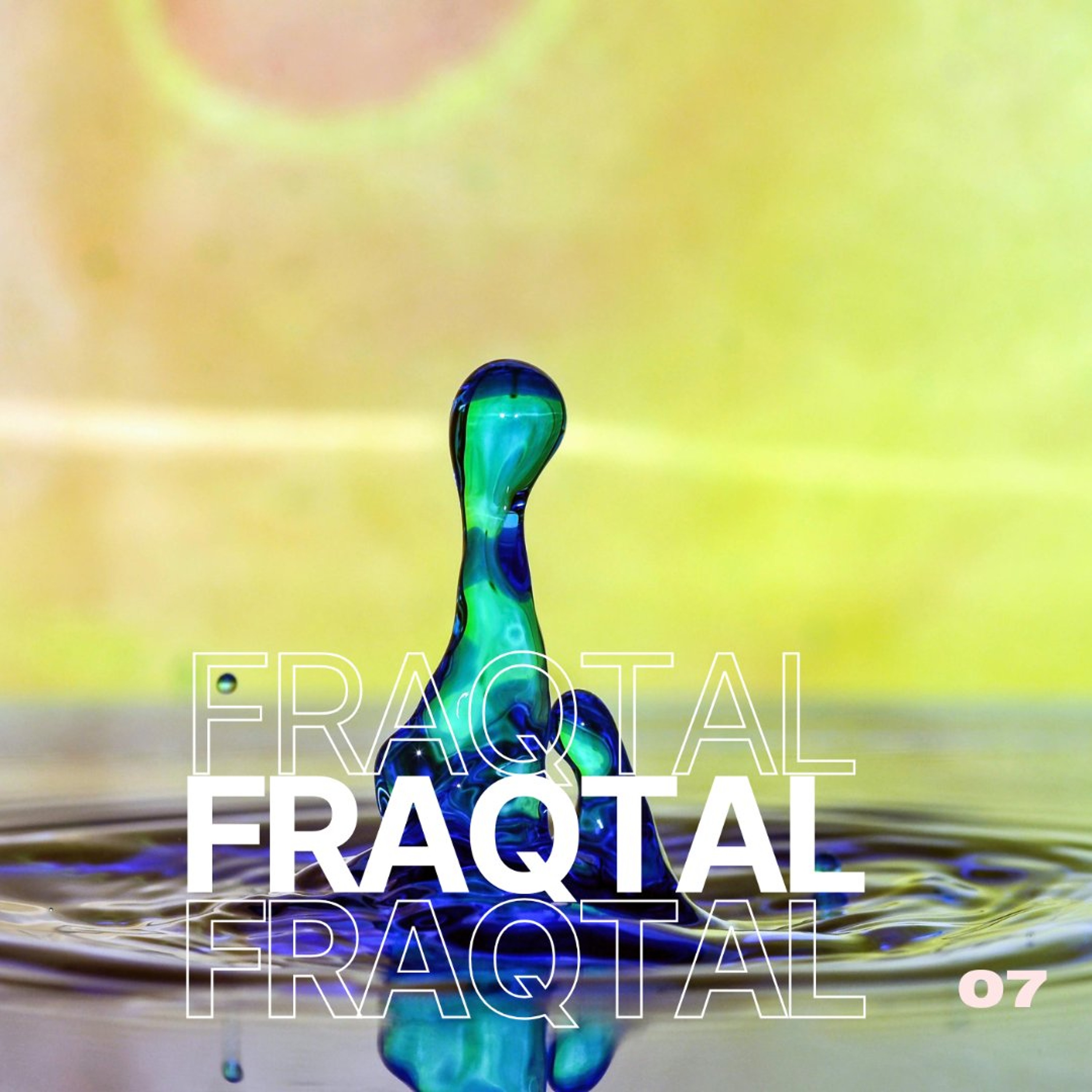FRAQTAL | 07 episode artwork