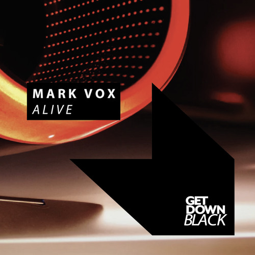Mark Vox - Alive [OUT NOW]