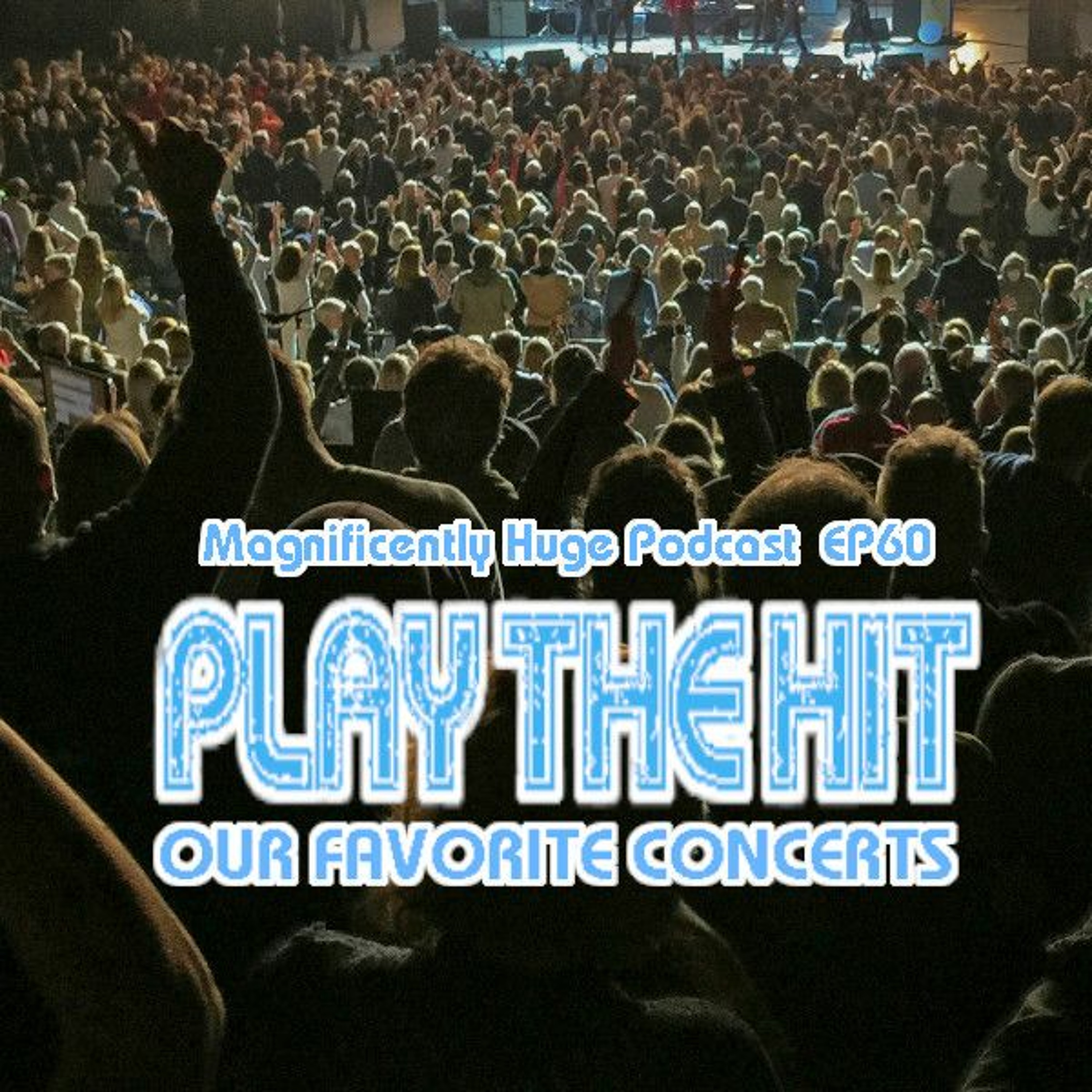The Magnificently Huge Podcast