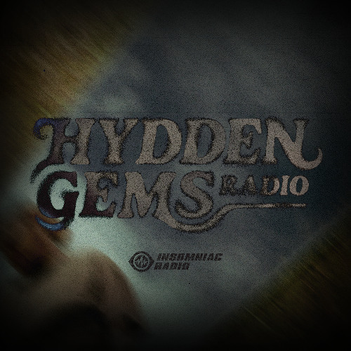 009 - HYDDEN GEMS Radio with Jkyl & Hyde