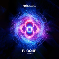 Bloque - Smoke