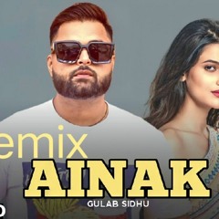 Ainak Gulab Sidhu Remix by DJ Aman oct 2022.mp3