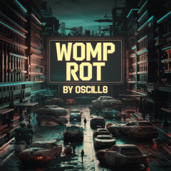 WOMP ROT (Free Download Link in Description)