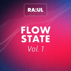 Flow State - Vol. 01 [HI-LO, Eli Brown, Adam Beyer, Axwell, Kos:mo, Veracocha, and more]