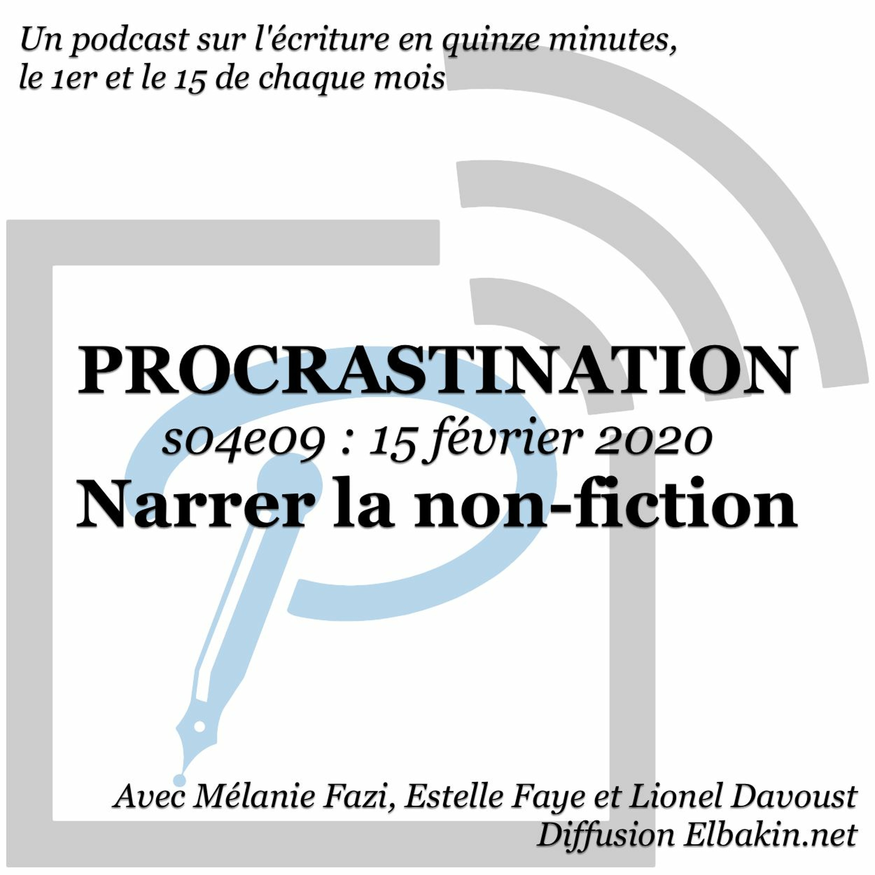 Procrastination, pour procrastiner utile sur son écriture