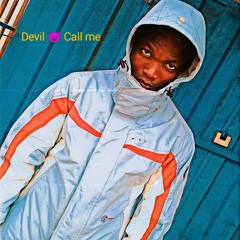 Devil call me