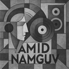Amid Namguv - I Den Tika (2025 set)