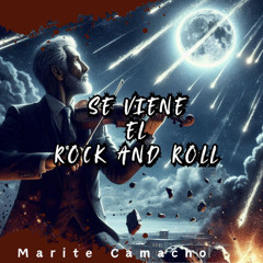 Se nos viene el Rock and Roll