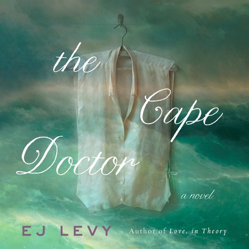 The Cape Doctor by E. J. Levy Read by Mary Jane Wells - Audiobook Excerpt