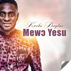 Mewɔ Yesu (feat. Apostle John Essien)