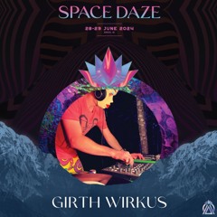 GIRTH WIRKUS Live at Space Daze 2024