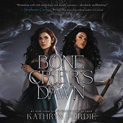 [ACCESS] PDF 💔 Bone Crier's Dawn by  Kathryn Purdie,Fiona Hardingham,Alex Wyndham,Bi