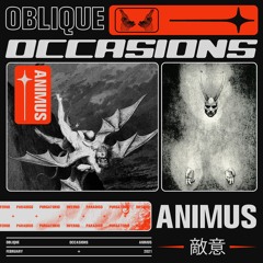 Oblique Occasions - Animus