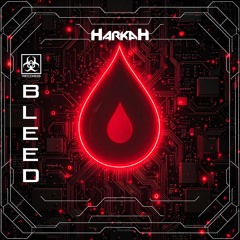 Bleed 🔴