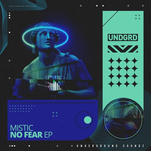 MISTIC - NO FEAR