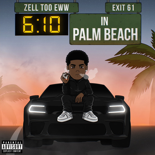 Stream 6:10 In Palm Beach by Zell Too Eww | Listen online for free on ...