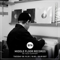 Middle Floor Records with Tech Support - 06.10.2020