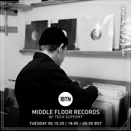 Middle Floor Records with Tech Support - 06.10.2020