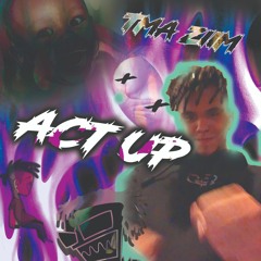 ACT UP (prod. ermashov)