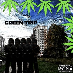 Green Trip
