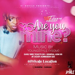 ARE YOU MINE (PROMO MIX FREESTYLE)