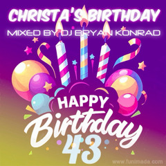 Christa's 43rd Birthday