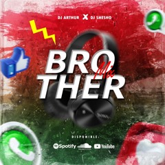 MIX BROTHER X DJ SHESHO FT DJ ARTUR 2020 Piura - Perú