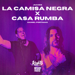 La Camisa Negra x Casa Rumba [Kueto Mashup] *filtered for copyright*