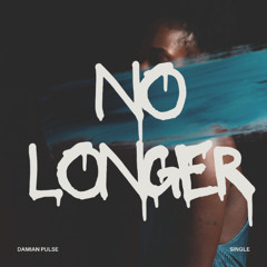 NO LONGER
