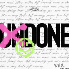 Joey Dale - Undone [PREVIEW] Out On April 4!