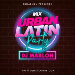 Dj Marlon - Mix Urban Latin Party