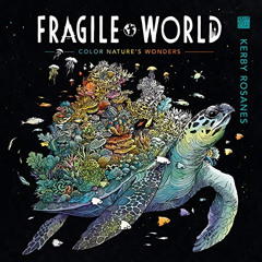 free KINDLE 💞 Fragile World by  Kerby Rosanes PDF EBOOK EPUB KINDLE