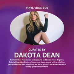 Dakota Dean Vinyl Vibes 006  live in Los Angeles